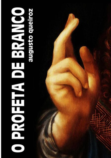 O Profeta De Branco