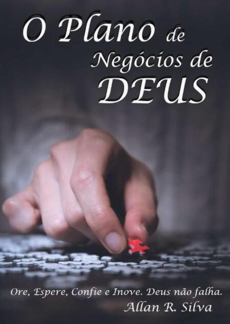 O Plano De Negócios De Deus