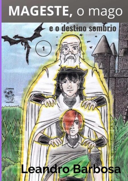 Mageste, O Mago:e o destino sombrio