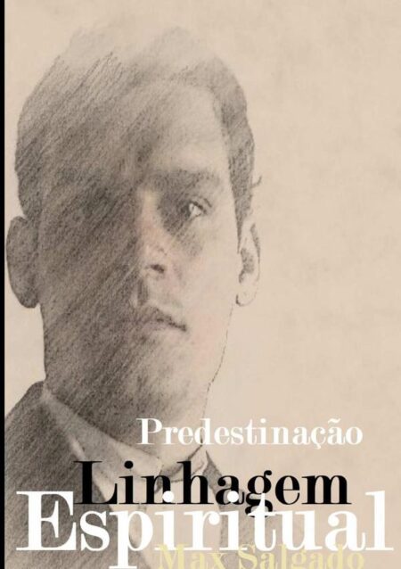 Linhagem Espiritual:Predestinação