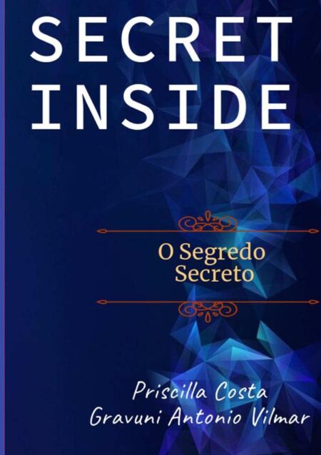 Secret Inside:O Segredo Secreto