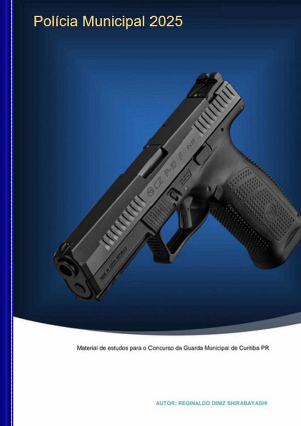Apostila Guarda Municipal De Curitiba 2025:?Material de estudos para o concurso da guarda municipal de Curitiba ano 2025