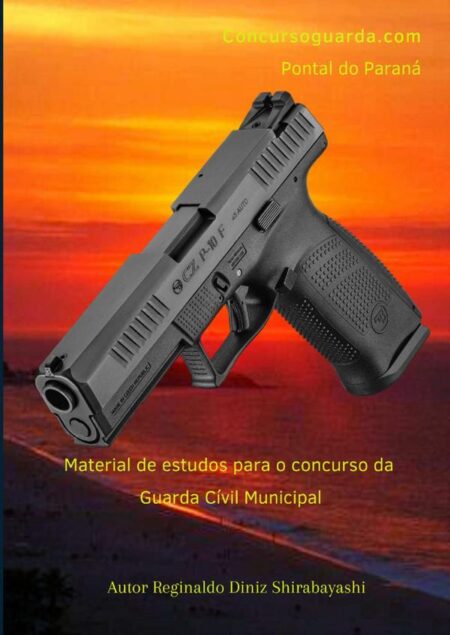 Concursoguarda.com Pontal Do Pr?:Material de estudos para o concurso da guarda civil municipal?