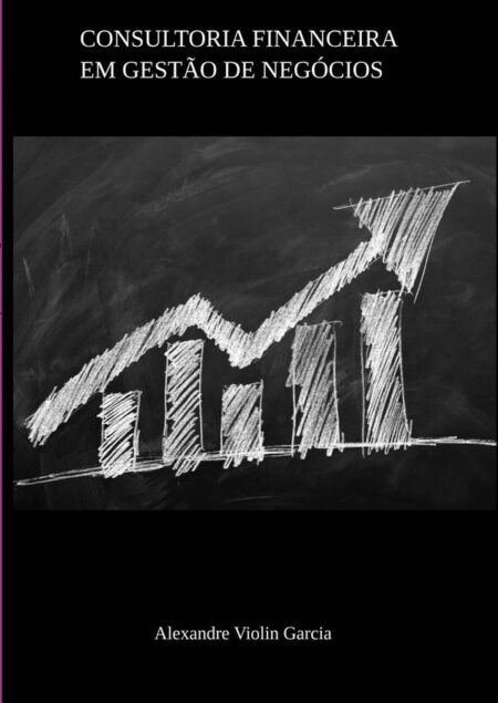 Consultoria Financeira Em Gestão De Negócios
