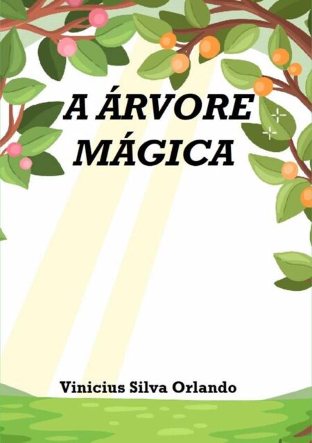 A Árvore Mágica
