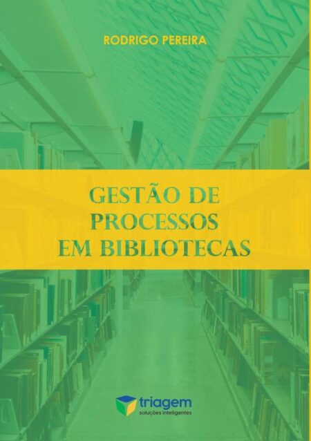 Gestão De Processos Em Bibliotecas