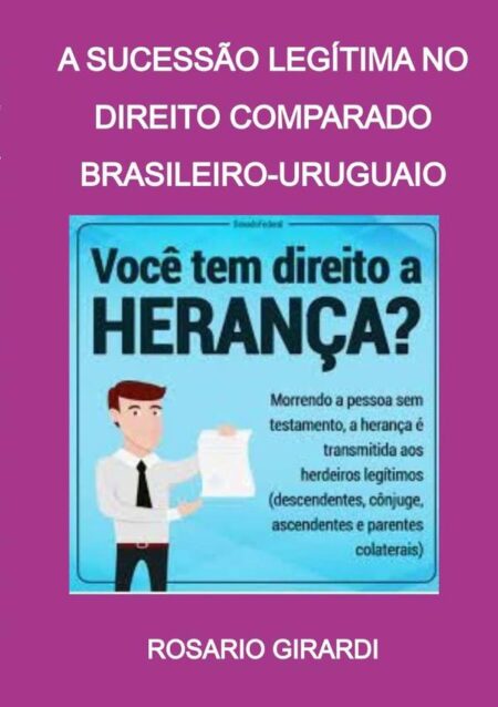 A Sucessão Legítima No Direito Comparado Brasileiro-uruguaio