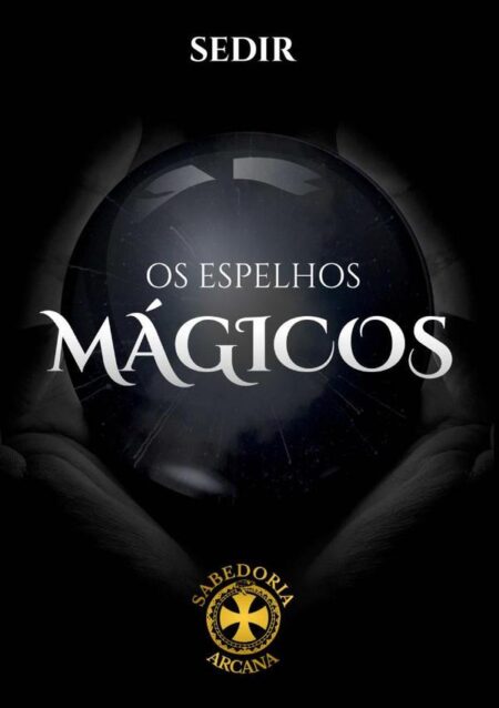 Os Espelhos Mágicos