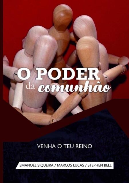 O Poder Da Comunhão