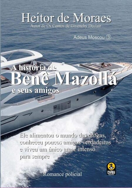 A História De Benê Mazollá:Benê Mazollá