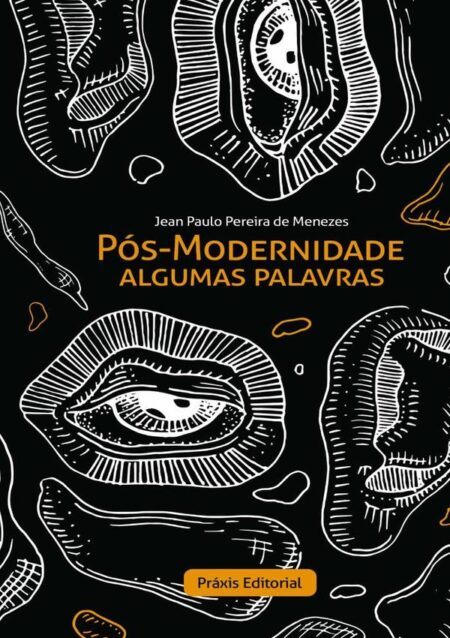 Pós-modernidade:algumas palavras