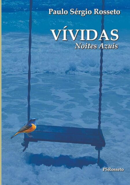 Vívidas Noites Azuis:Poemas