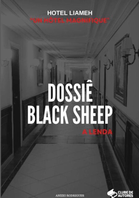 Dossiê Black Sheep:A LENDA
