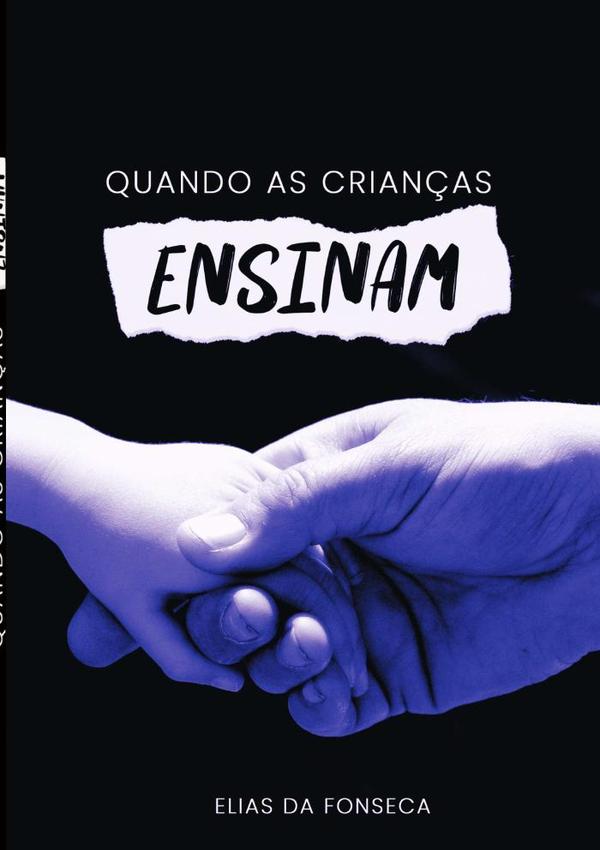 Quando As Crianças Ensinam
