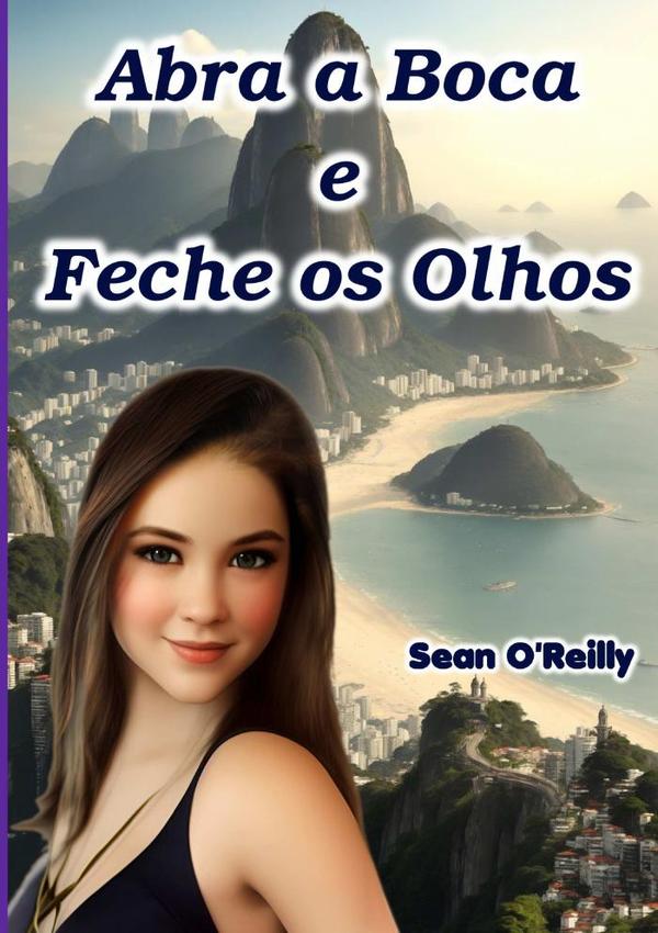 Abra A Boca E Feche Os Olhos:Sonhos, Sedução e o Amor