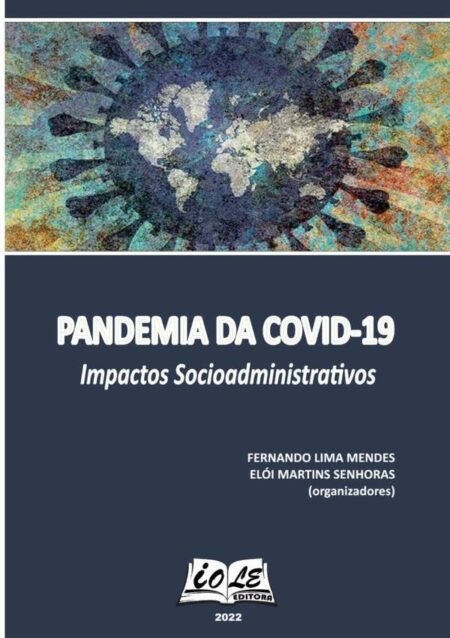 Pandemia Da Covid-19: Impactos Sociadministrativos