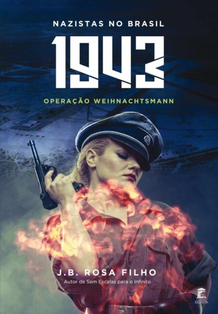 1943 Nazistas No Brasil:Operação Weihnachtsmann