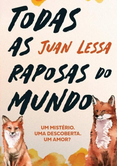 Todas As Raposas Do Mundo