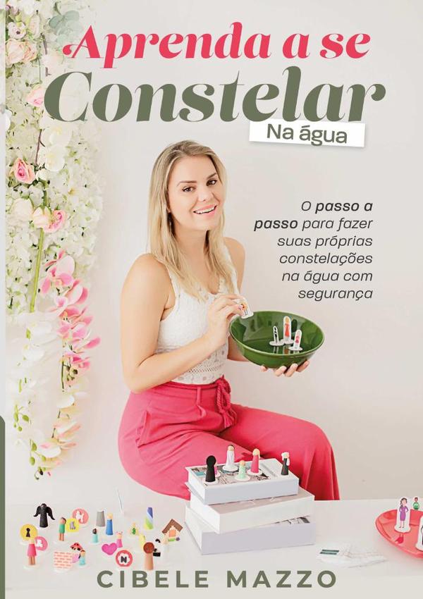 Aprenda A Se Constelar Na Água:O passo a passo para fazer suas próprias constelações na água com segurança