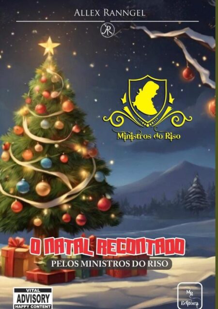 O Natal Recontado Pelos Ministros Do Riso:Edição Especial: Teatro de Contos & Humor (Ministros do Riso)