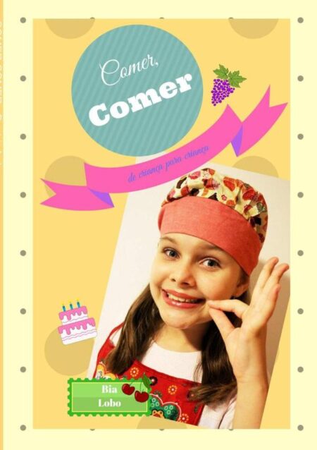 Comer,comer:de criança para criança