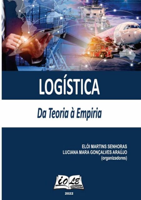Logística: Da Teoria À Empiria