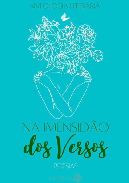 Na Imensidão Dos Versos:Poesias