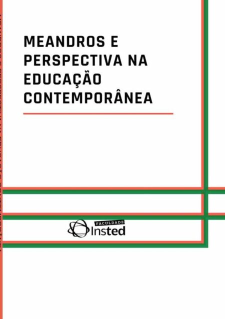 Meandros E Perspectiva Na Educação Contemporânea