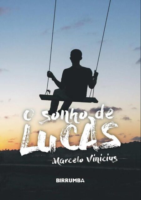 O Sonho De Lucas