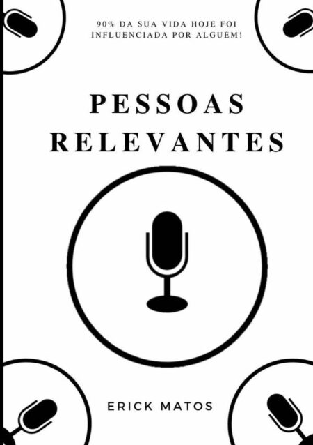 Pessoas Relevantes:Esse Tipo de Pessoa Não Morre