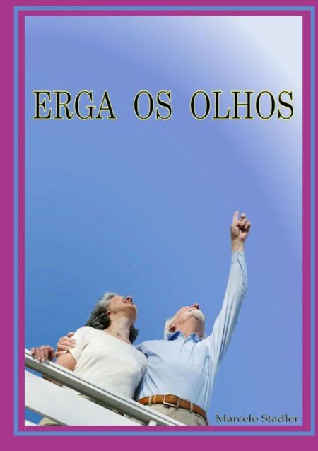 Erga Os Olhos