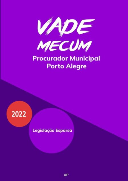 Vade Mecum Pgm Porto Alegre:Legislação Esparsa