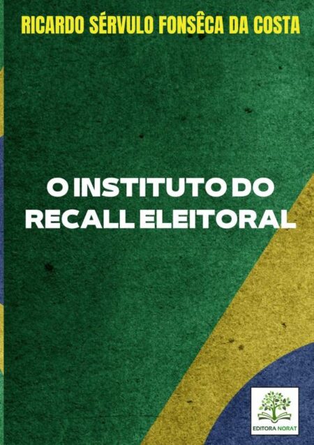 O Instituto Do Recall Eleitoral