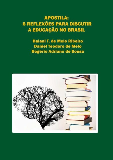 Apostila – 6 Reflexões Para Discutir A Educação No Brasil