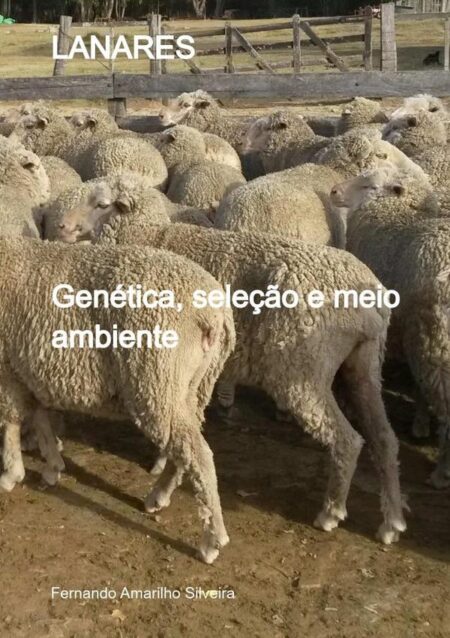 Lanares:Genética, seleção e meio ambiente