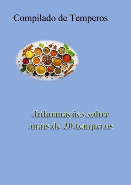 Compilado Sobre Temperos:Informações sobre temperos