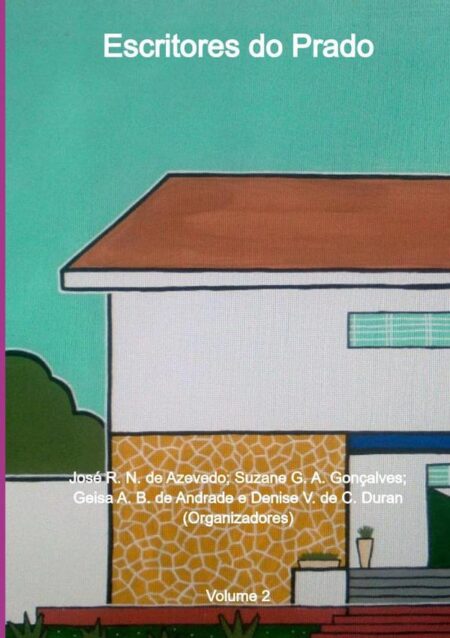 Escritores Do Prado (volume 2)