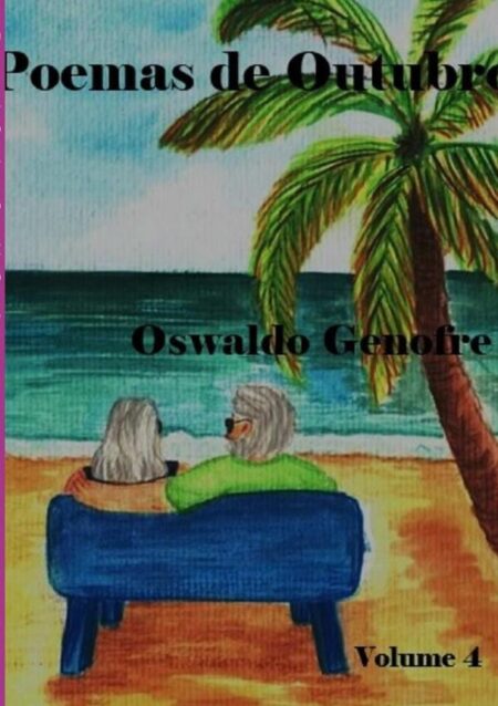 Poemas De Outubro:Enfim, a terceira idade