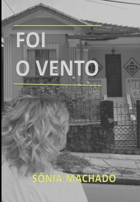 Foi O Vento