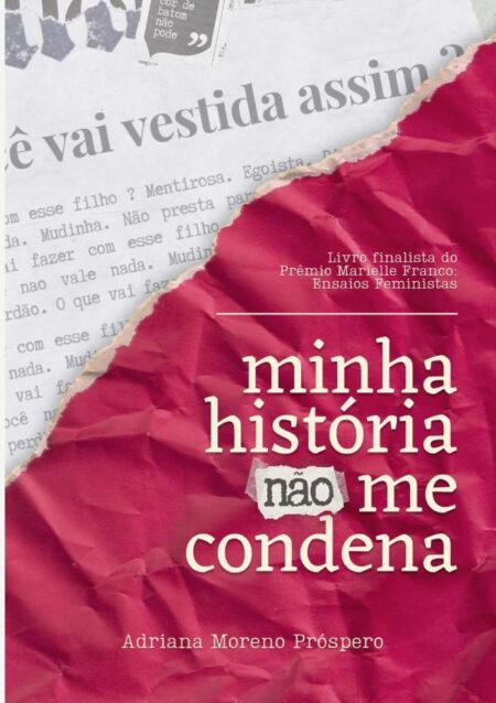 Minha História Não Me Condena