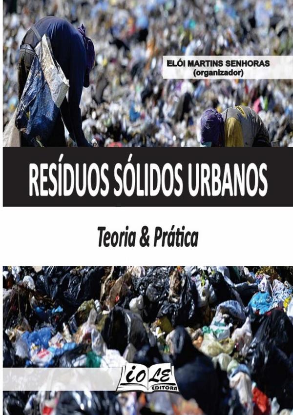 Resíduos Sólidos Urbanos: Teoria & Prática