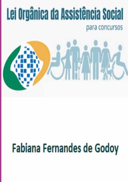 Lei Orgânica Da Assistência Social Para Concursos:comentada artigo por artigo