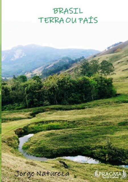 Brasil - Terra Ou País, De Jorge Natureza