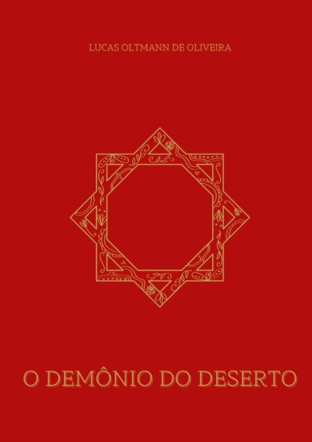 O Demônio Do Deserto