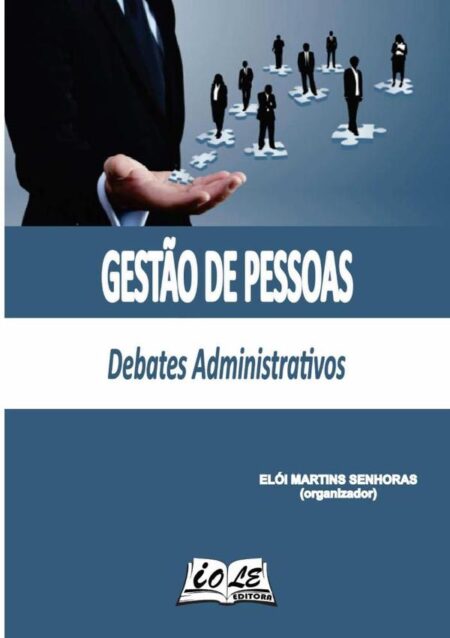 Gestão De Pessoas: Debates Administrativos