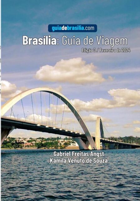 Brasília: Guia De Viagem 2025:Ed. 4, 2025