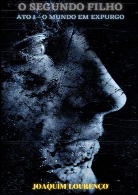 O Segundo Filho:Ato I, O Mundo Em Expurgo