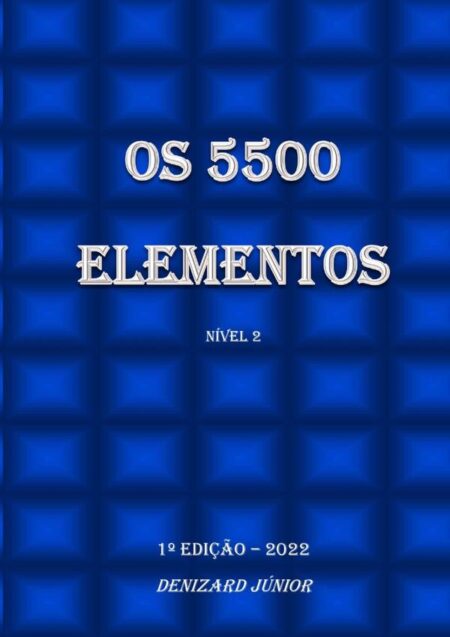 Os 5500 Elementos:Nível 2