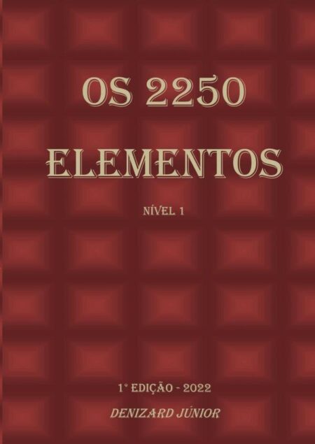 Os 2250 Elementos:Nível 1