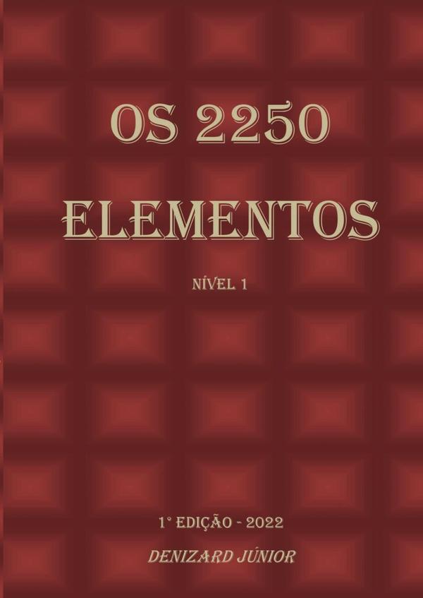 Os 2250 Elementos:Nível 1